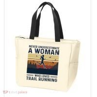 Never Underestimate A Woman Who Loves Trail Running Tote Bag thumb 3