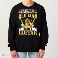 Never Underestimate An Old Man With A Guitar Guitarist  Women's Sweatshirt thumb 0