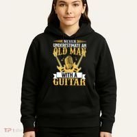 Never Underestimate An Old Man With A Guitar Guitarist  Hoodie thumb 5