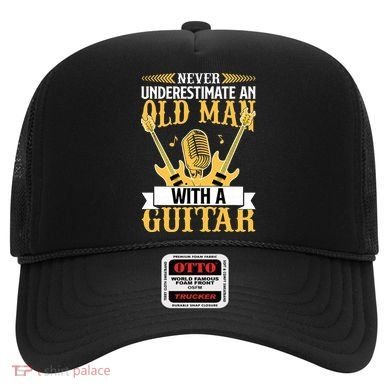 Never Underestimate An Old Man With A Guitar Guitarist  Hat