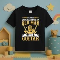 Never Underestimate An Old Man With A Guitar Guitarist  Toddler T-Shirt thumb 3