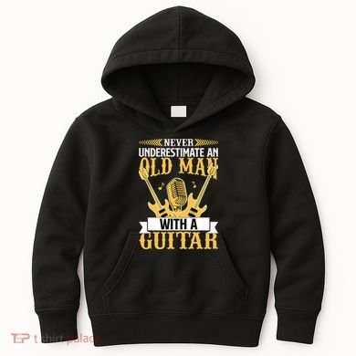 Never Underestimate An Old Man With A Guitar Guitarist  Kids Hoodie