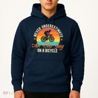 Never Underestimate An Old Guy On A Bicycle Cycling Hoodie thumb 2