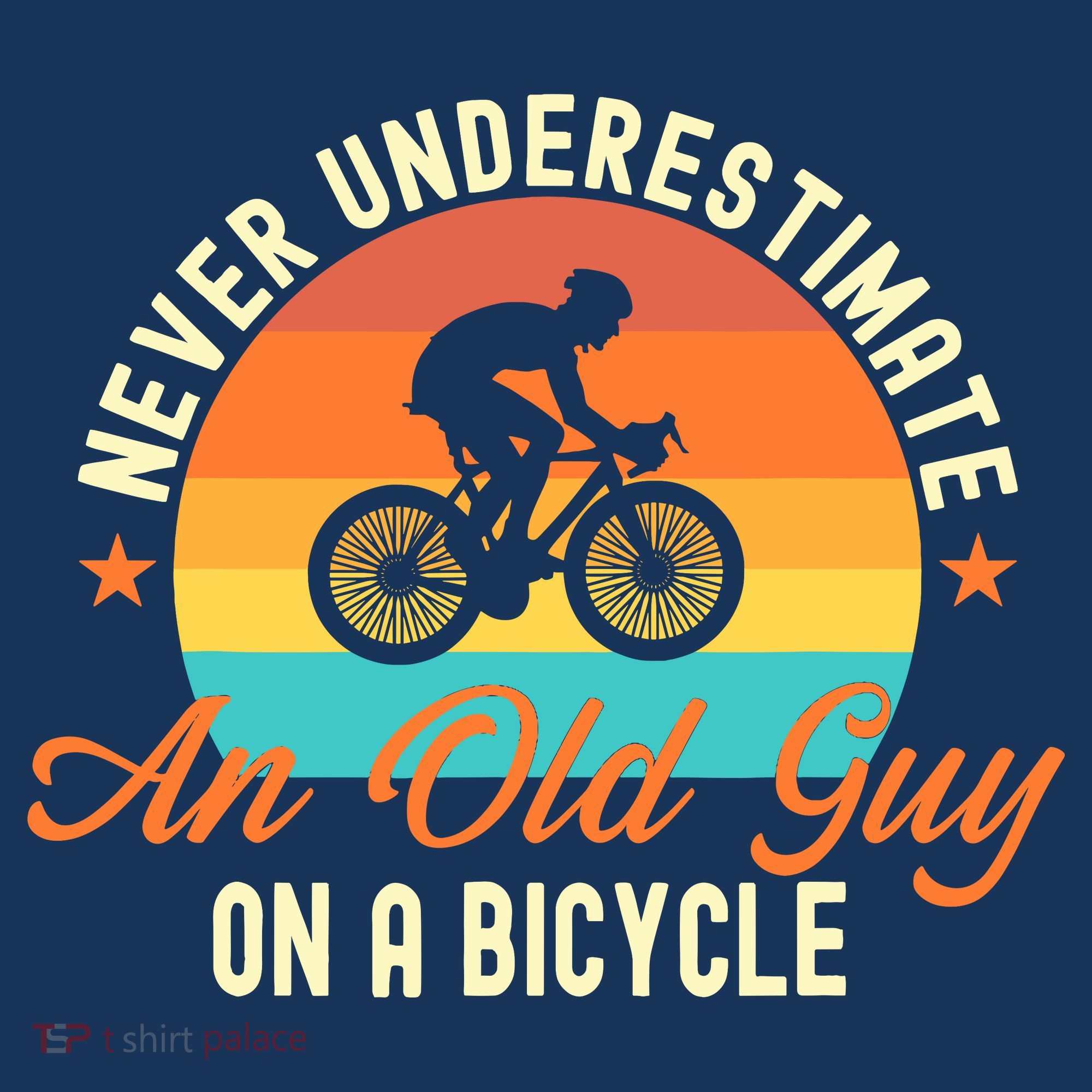 Never Underestimate An Old Guy On A Bicycle Cycling Polo