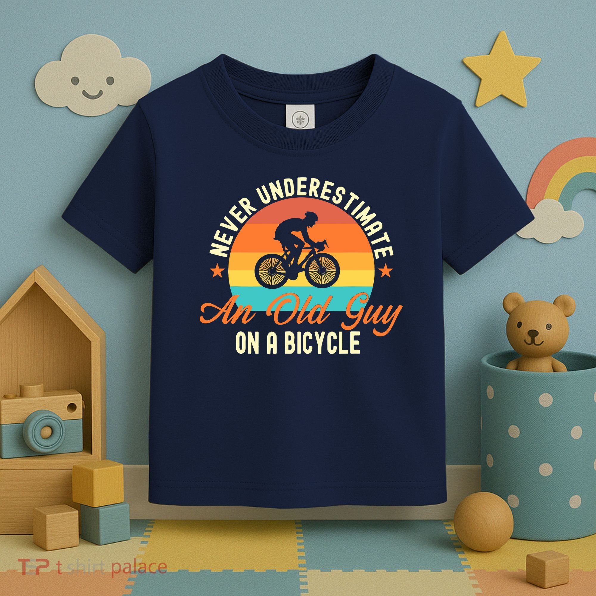 Never Underestimate An Old Guy On A Bicycle Cycling Toddler T-Shirt