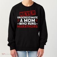 Never Underestimate A Mom Who Runs Marathons Gift Women's Sweatshirt thumb 0