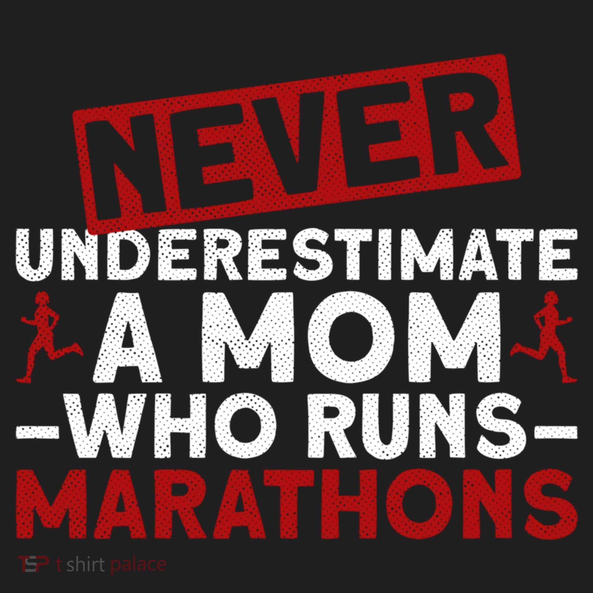 Never Underestimate A Mom Who Runs Marathons Gift Hat