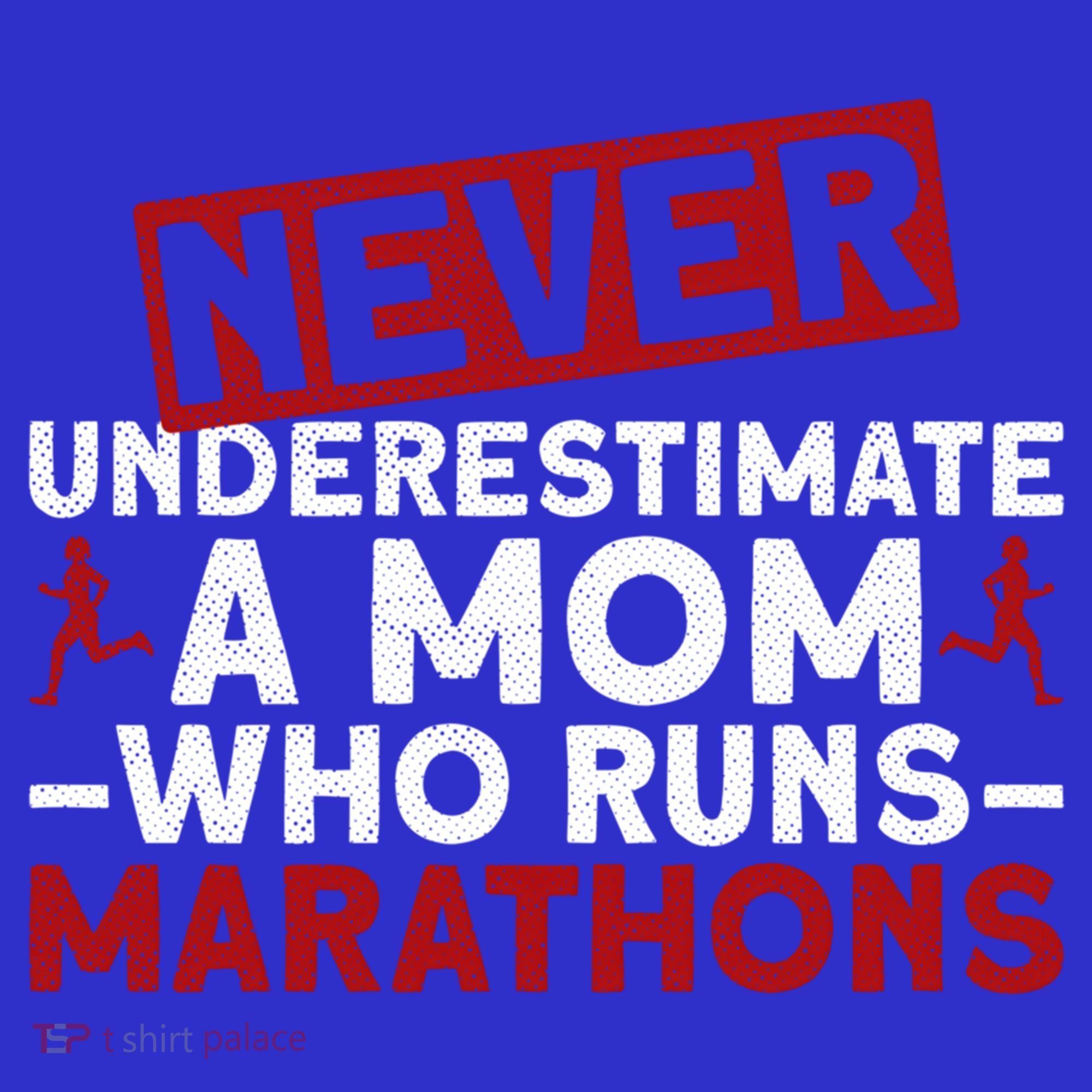 Never Underestimate A Mom Who Runs Marathons Gift Hoodie