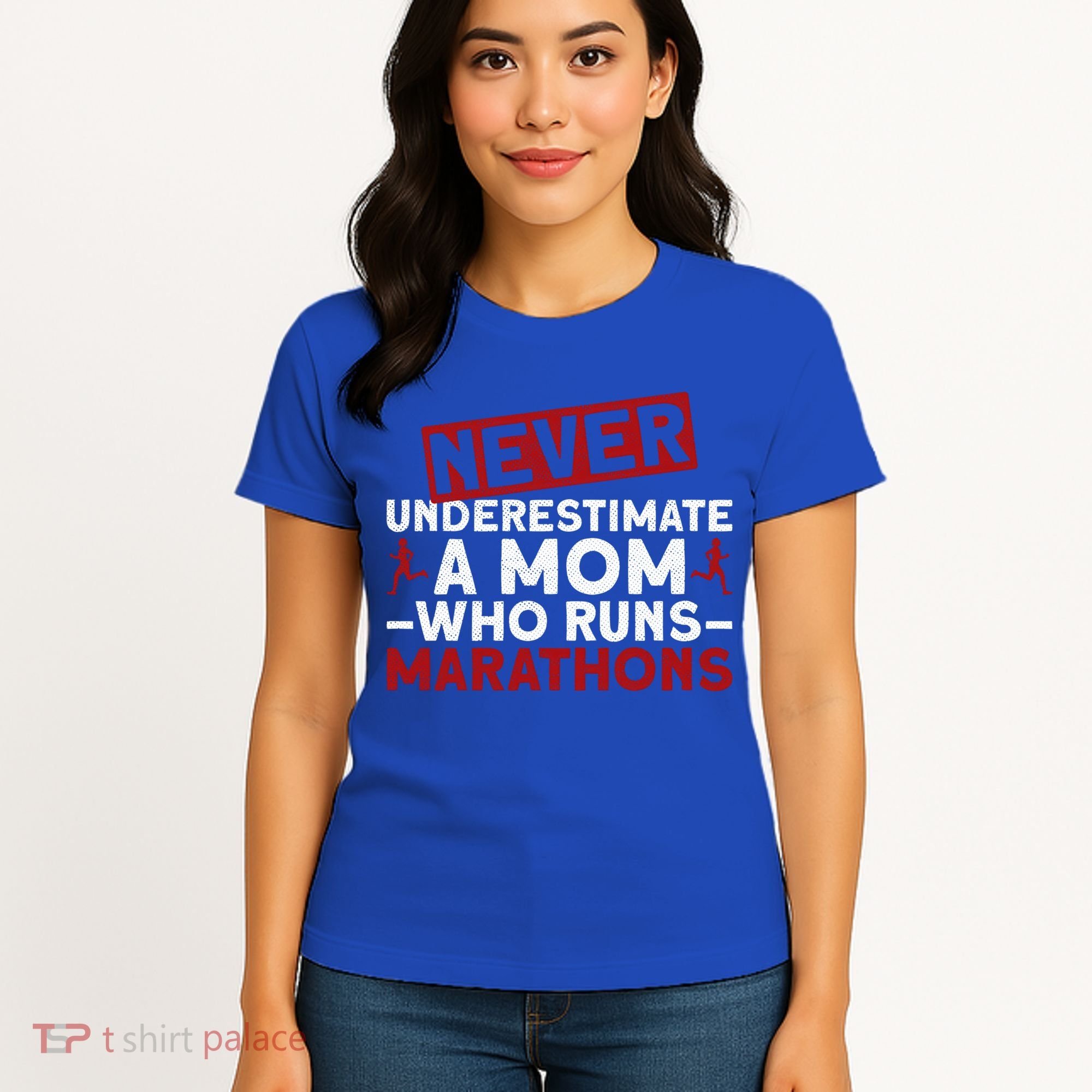 Never Underestimate A Mom Who Runs Marathons Gift Women's T-Shirt