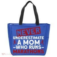 Never Underestimate A Mom Who Runs Marathons Gift Tote Bag thumb 0