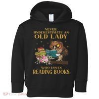 Never Underestimate An Old Lady Who Loves Reading Book Owl Toddler Hoodie thumb 0
