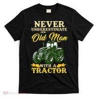 Never Underestimate An Old Man With A Tractor Farmer T-Shirt thumb 0