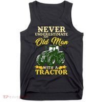 Never Underestimate An Old Man With A Tractor Farmer Tank Top thumb 0
