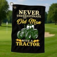 Never Underestimate An Old Man With A Tractor Farmer Golf Towel thumb 1