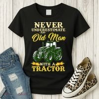 Never Underestimate An Old Man With A Tractor Farmer Women's T-Shirt thumb 3