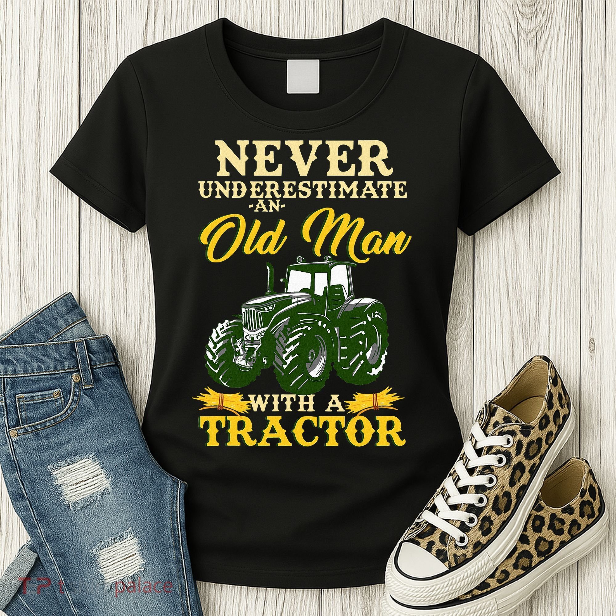 Never Underestimate An Old Man With A Tractor Farmer Women's T-Shirt