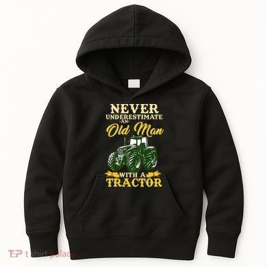 Never Underestimate An Old Man With A Tractor Farmer Kids Hoodie