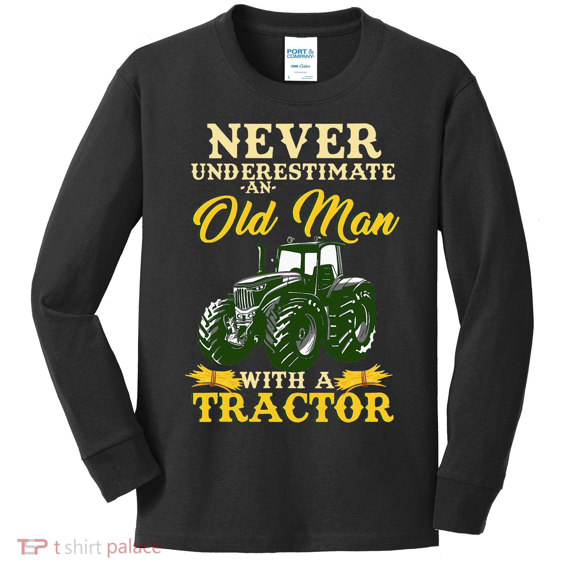 Never Underestimate An Old Man With A Tractor Farmer Kids Long Sleeve Shirt