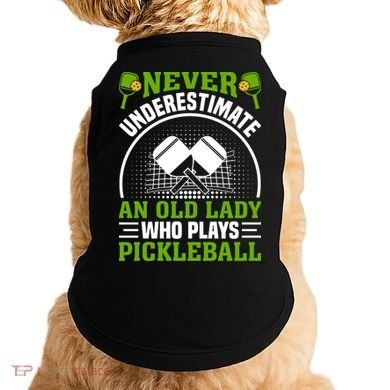 Never Underestimate An Old Lady Who Plays Pickleball Doggie Tank