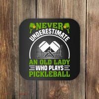 Never Underestimate An Old Lady Who Plays Pickleball Coaster thumb 0