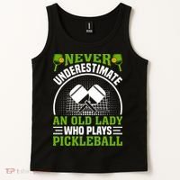 Never Underestimate An Old Lady Who Plays Pickleball Tank Top thumb 2