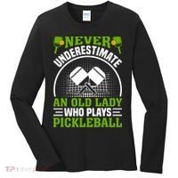 Never Underestimate An Old Lady Who Plays Pickleball Women's Long Sleeve Shirt thumb 0