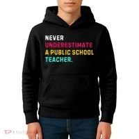 Never Underestimate A Public School Teacher Kids Hoodie thumb 4