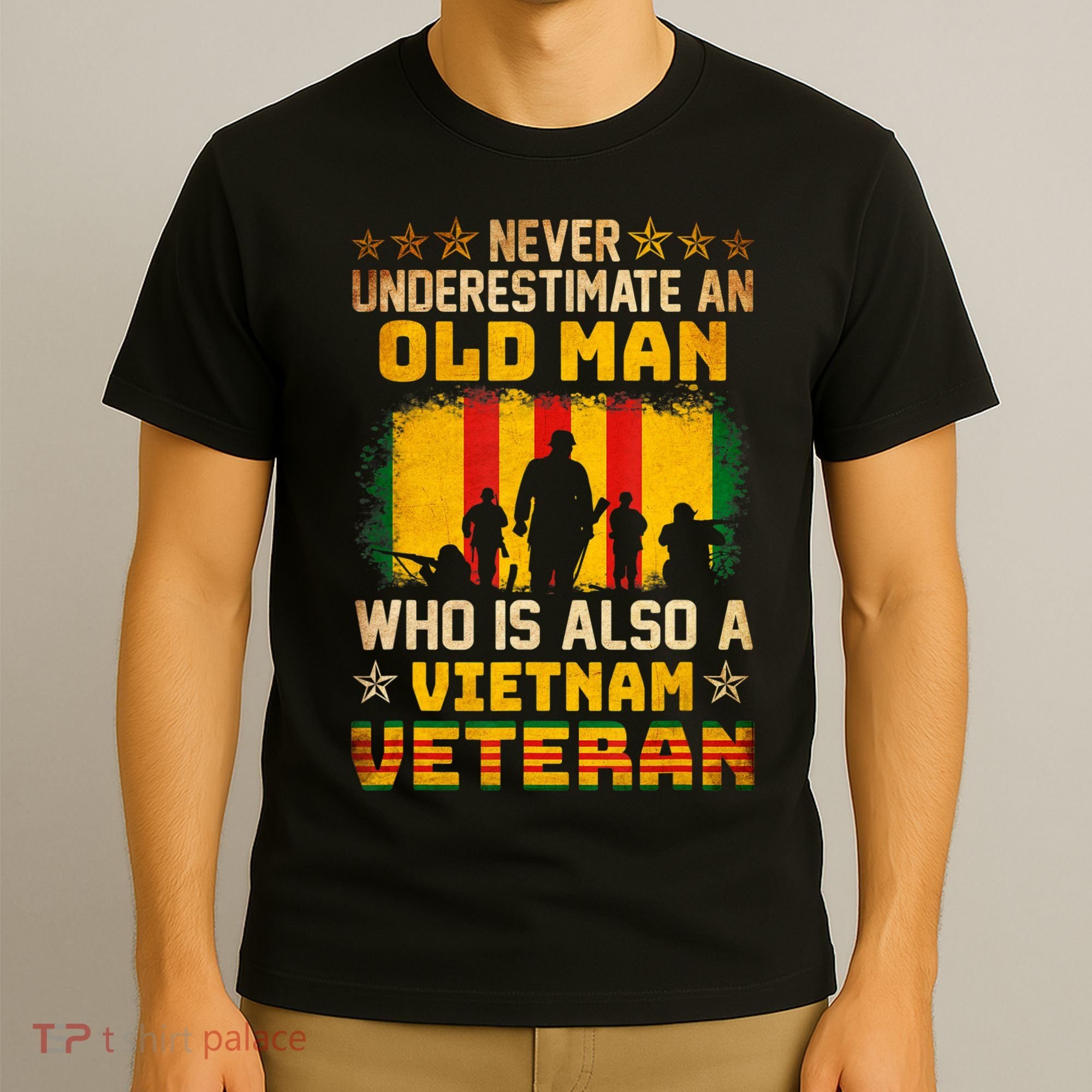 Never Underestimate An Old Man Vietnam Veteran T-Shirt