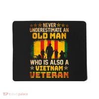 Never Underestimate An Old Man Vietnam Veteran Mousepad thumb 0