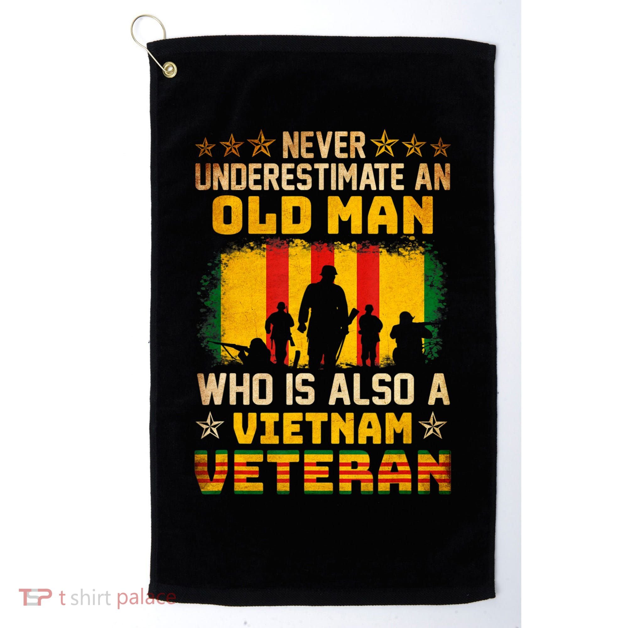 Never Underestimate An Old Man Vietnam Veteran Golf Towel