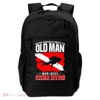 Never Underestimate An Old Man Diver Gift Scuba Diving Backpack thumb 0