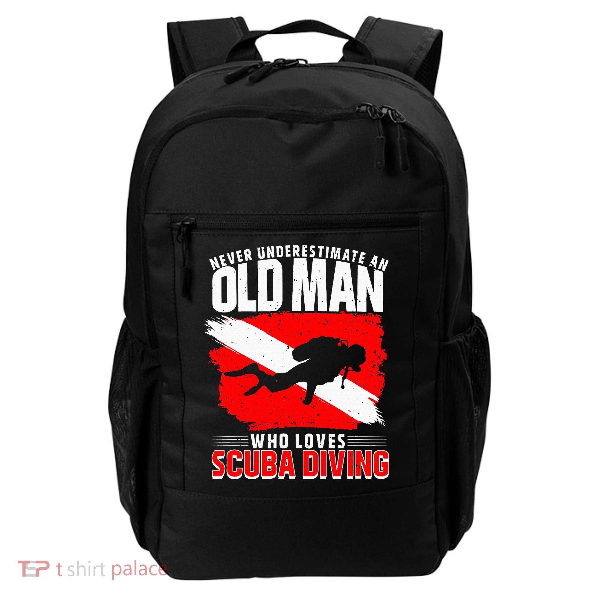 Never Underestimate An Old Man Diver Gift Scuba Diving Backpack