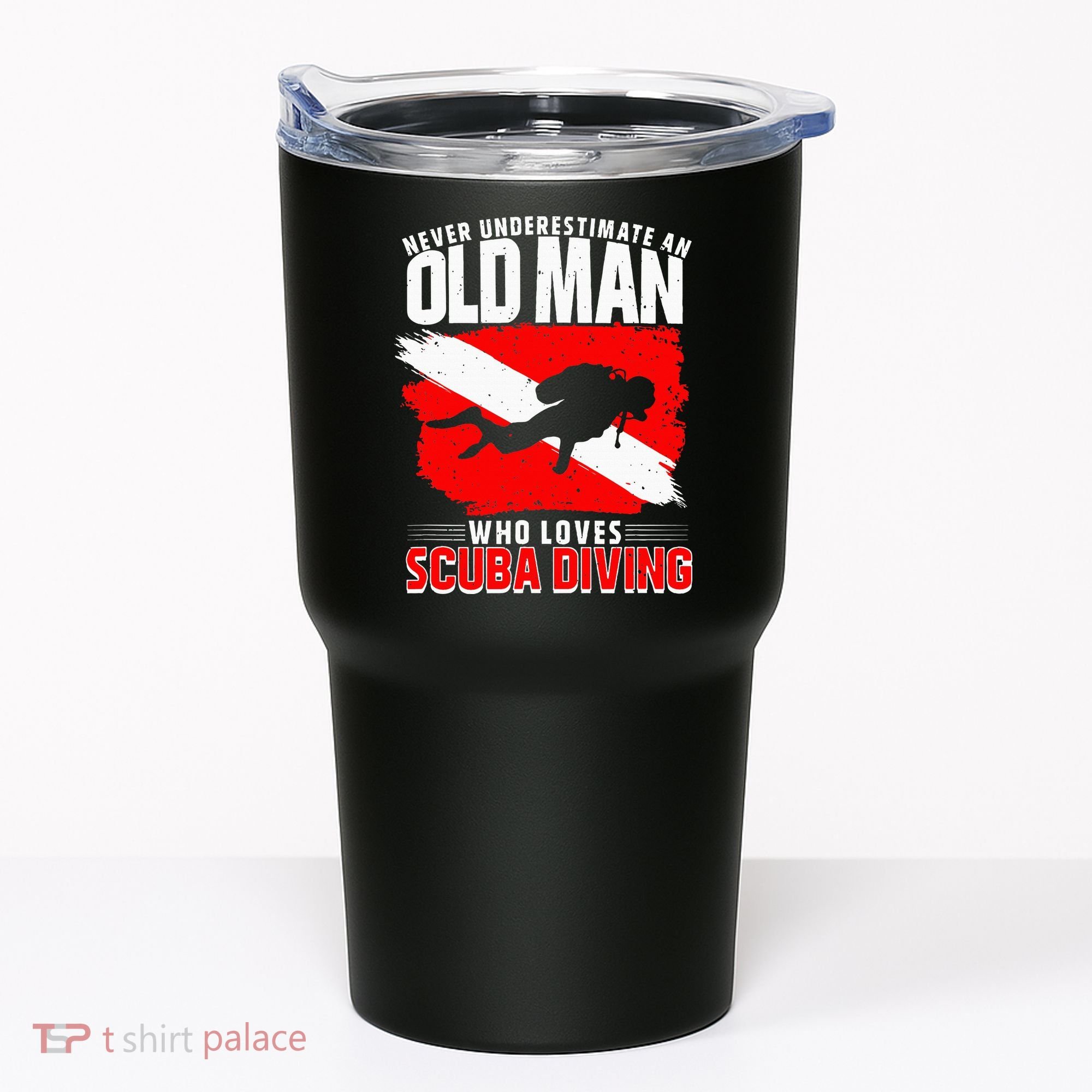 Never Underestimate An Old Man Diver Gift Scuba Diving Tumbler