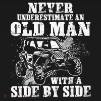 Never Underestimate An Old Man With A Side By Side UTV Sweatshirt thumb 3