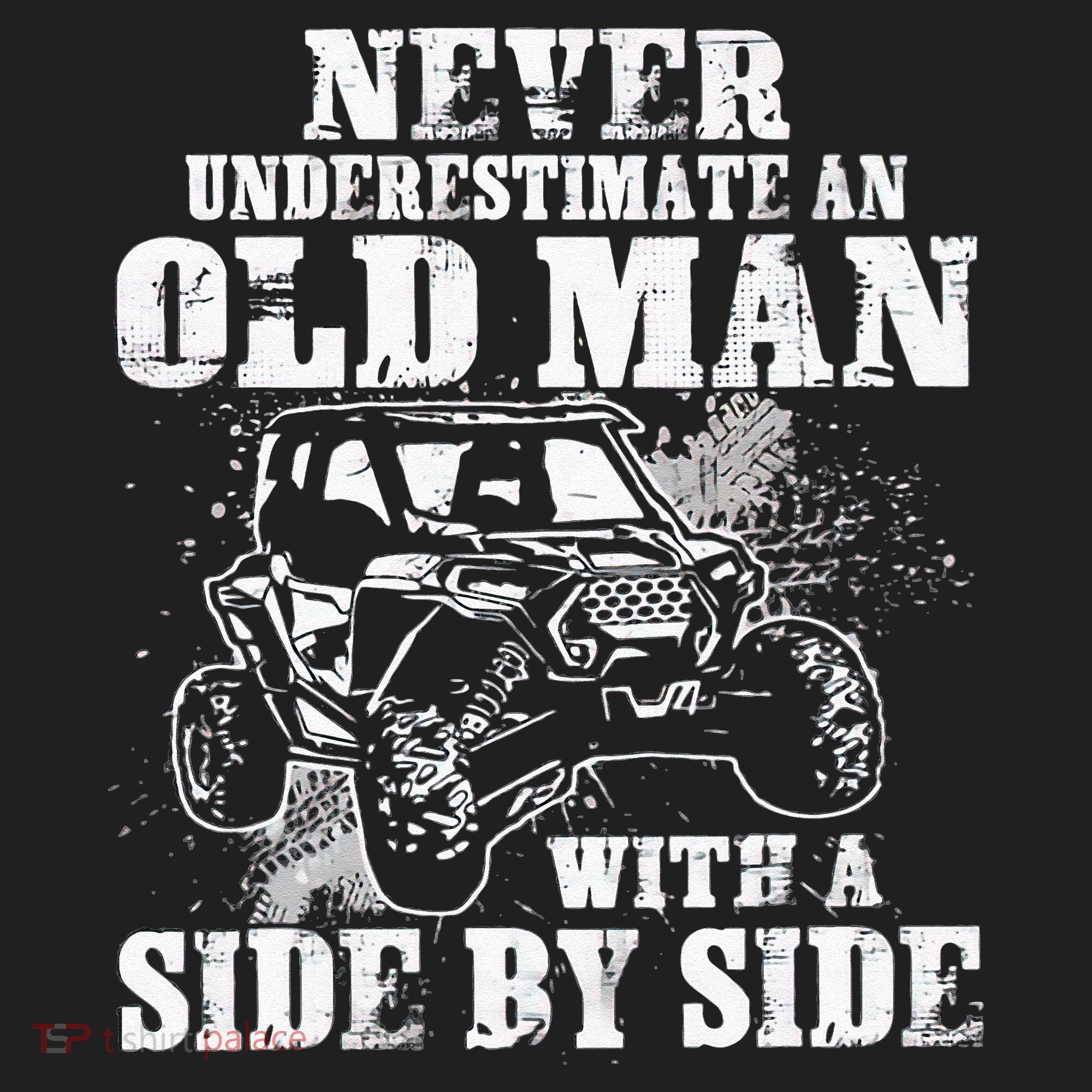Never Underestimate An Old Man With A Side By Side UTV Beanie