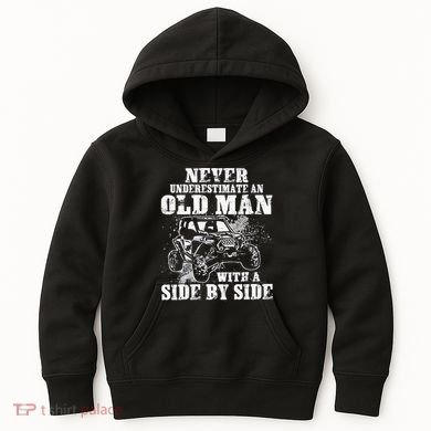 Never Underestimate An Old Man With A Side By Side UTV Kids Hoodie