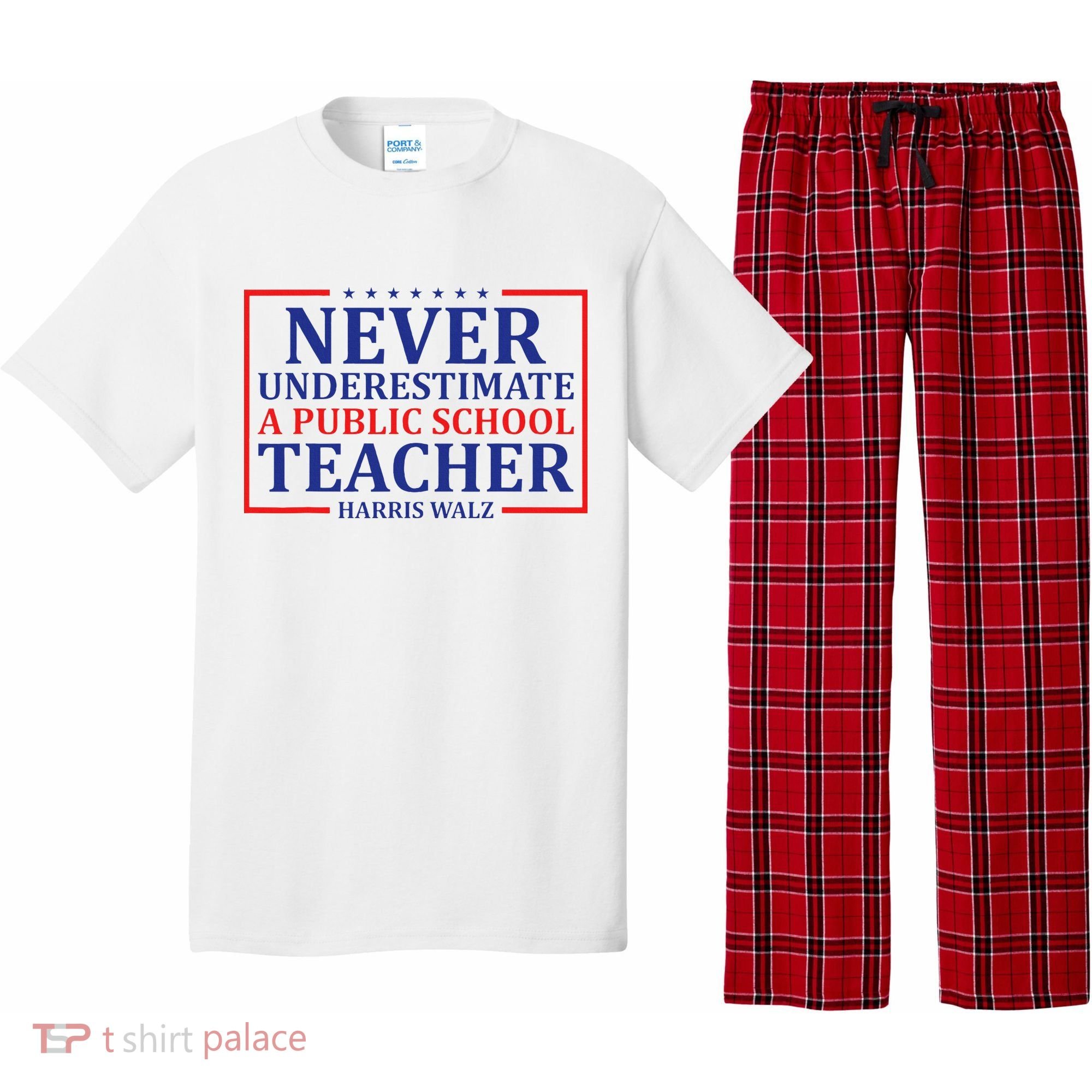 Never Underestimate A Public School Teacher Harris Waltz Pajama Set