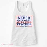 Never Underestimate A Public School Teacher Harris Waltz Women's Tank Top thumb 0