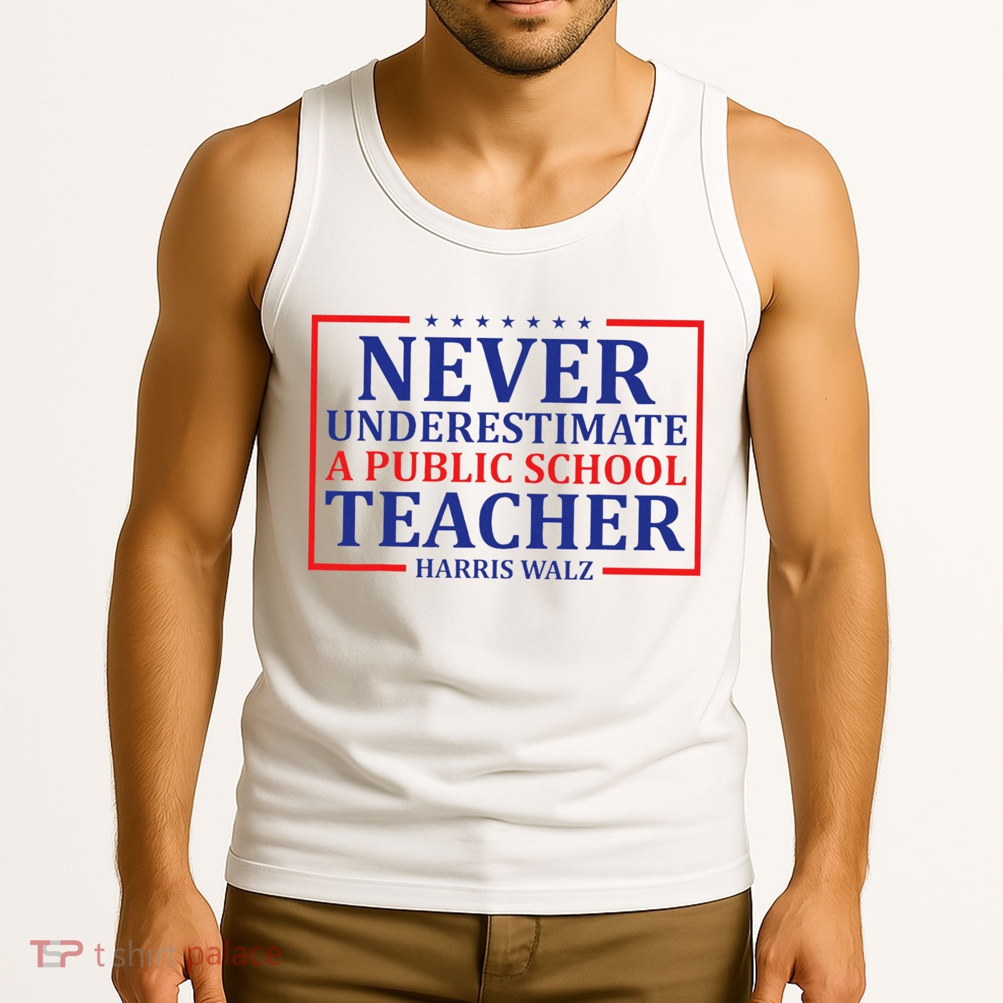 Never Underestimate A Public School Teacher Harris Waltz Tank Top