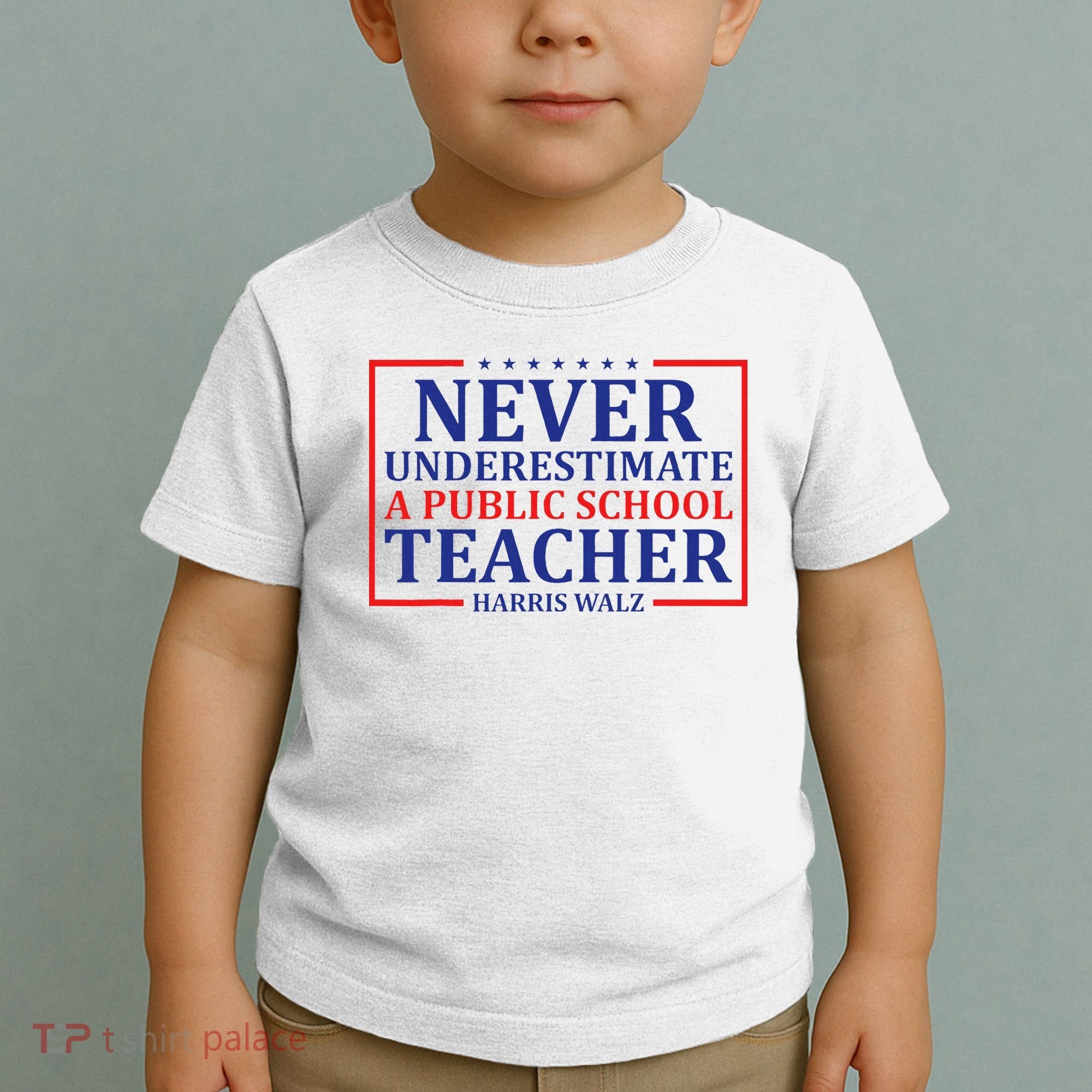 Never Underestimate A Public School Teacher Harris Waltz Toddler T-Shirt