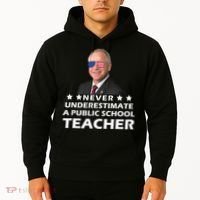 Never Underestimate A Public School Teacher Tim Walz 2024 Hoodie thumb 2