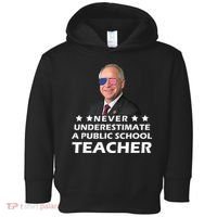 Never Underestimate A Public School Teacher Tim Walz 2024 Toddler Hoodie thumb 0