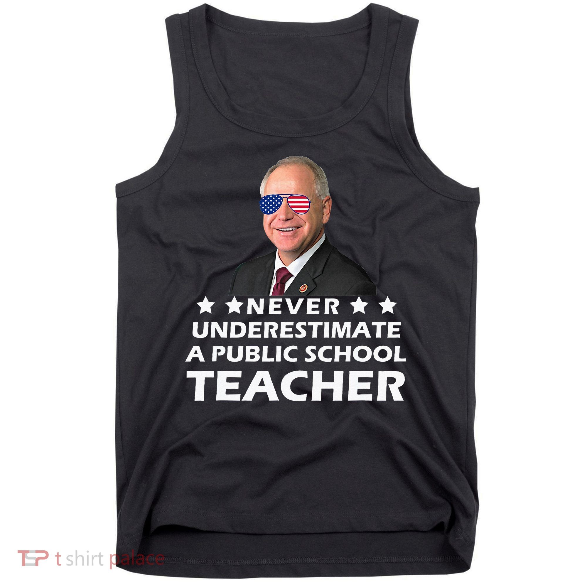 Never Underestimate A Public School Teacher Tim Walz 2024 Tank Top