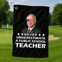 Never Underestimate A Public School Teacher Tim Walz 2024 Golf Towel thumb 1