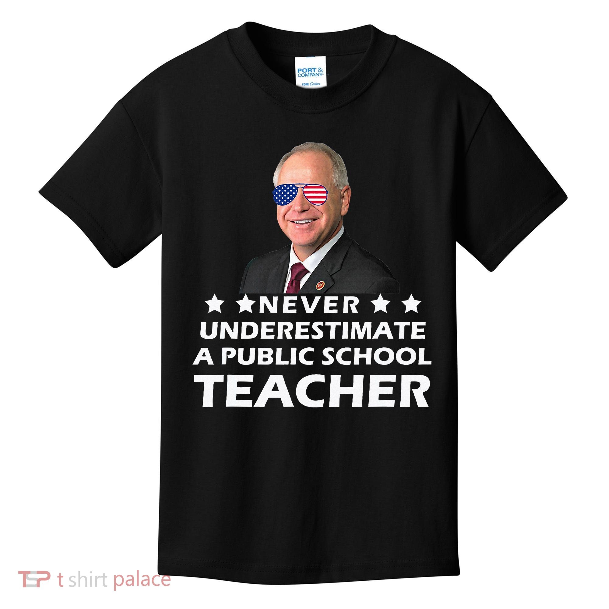Never Underestimate A Public School Teacher Tim Walz 2024 Kids T-Shirt