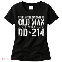 Never Underestimate An Old Man With A Dd214 Alumni Women's T-Shirt thumb 0