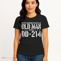 Never Underestimate An Old Man With A Dd214 Alumni Women's T-Shirt thumb 4