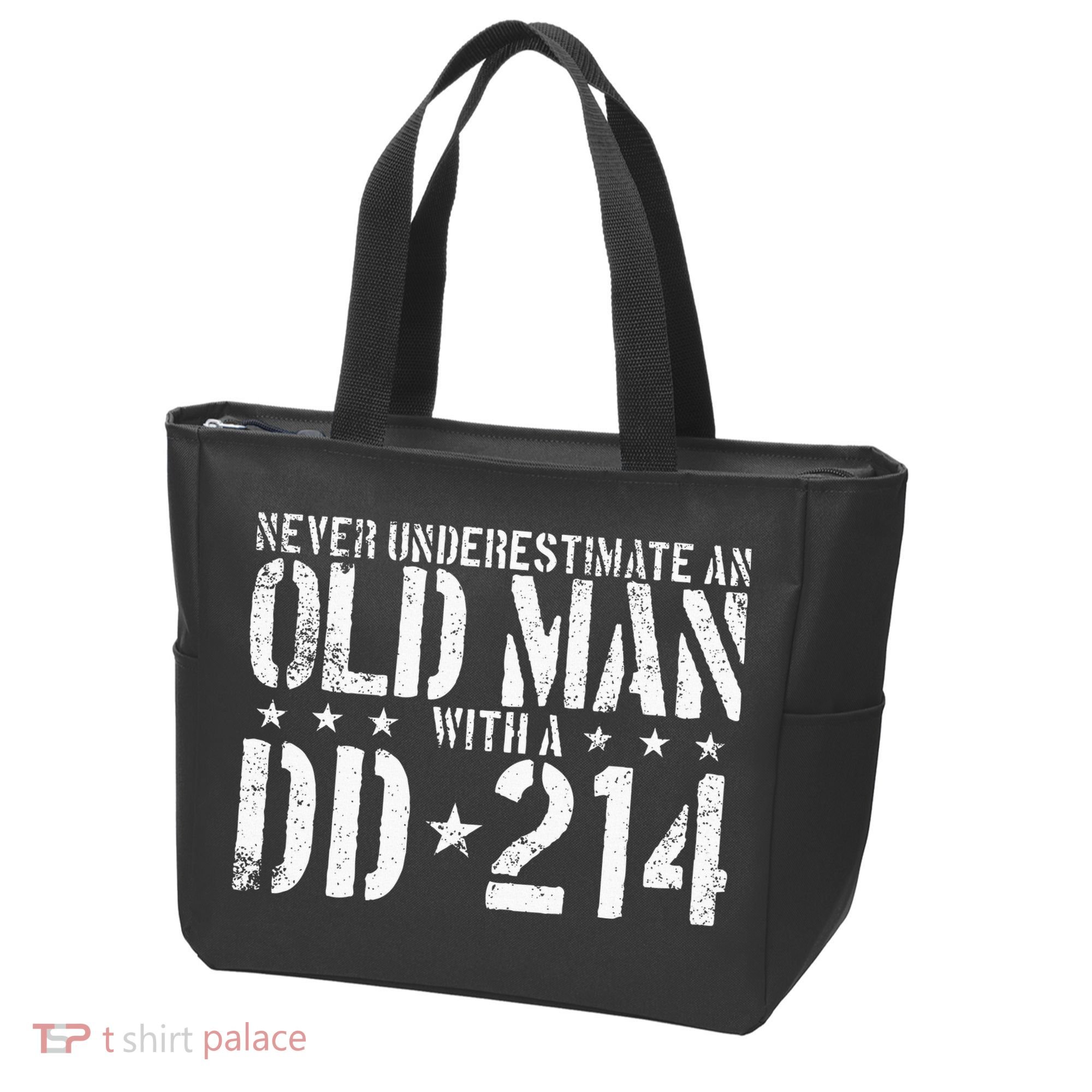Never Underestimate An Old Man With A Dd214 Alumni Tote Bag