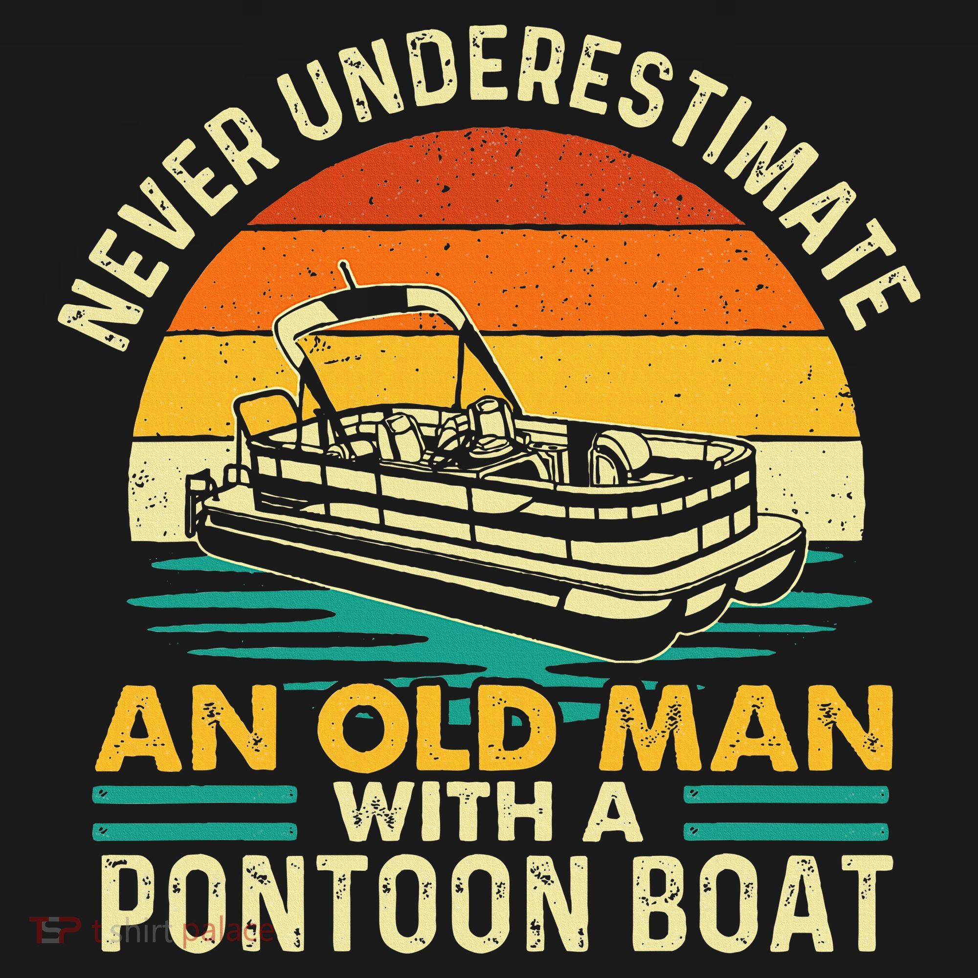 Never Underestimate An Old Man With Pontoon Boat Boating Women's Hoodie