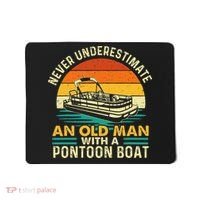 Never Underestimate An Old Man With Pontoon Boat Boating Mousepad thumb 0